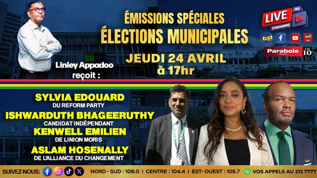 Émission spéciale Municipales: Linley Appadoo aura comme invités des aspirants conseillers municipaux de la ville de Port Louis