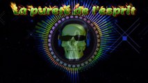 La pureté de l'esprit