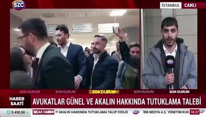 Avukatlar Günel ve Akalın hakkında tutuklama talebi