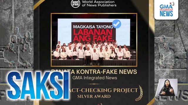 Panata kontra-fake news ng GMA Integrated News, naka-silver sa Best fact-checking project category ng Wan-infra digital Media Awards Asia | Saksi