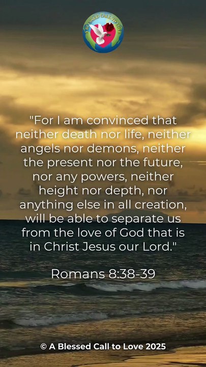 Word of God Romans 8:38-39 Scripture Video
