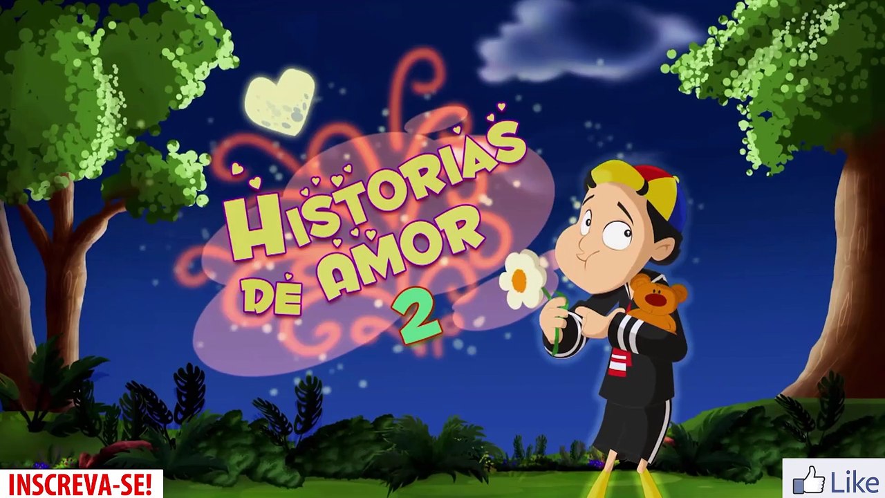 Chaves em desenho animado - Histórias de amor 2  - 7º temporada