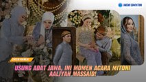 Usung Adat Jawa, Ini Momen Acara Mitoni Aaliyah Massaid!