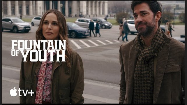 Fountain of Youth | Official Trailer 2 - John Krasinski, Natalie Portman | Apple TV+
