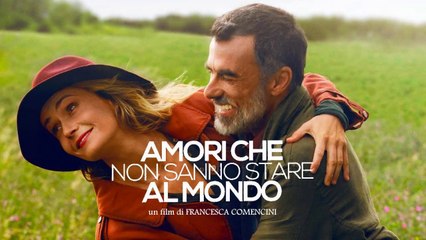 Amori che non sanno stare al mondo (2017) HD