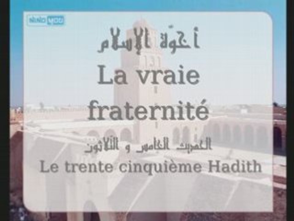 35 - La vraie fraternité