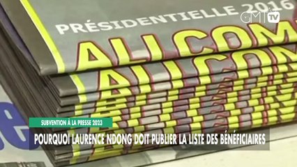[#Reportage] Subvention à la presse 2023 : pourquoi Laurence Ndong doit publier la liste des bénéficiaires