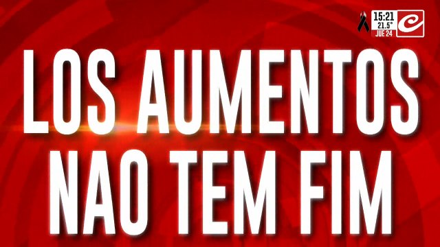 Los aumentos nao tem fim: comparamos alimentos argentinos vs brasileños
