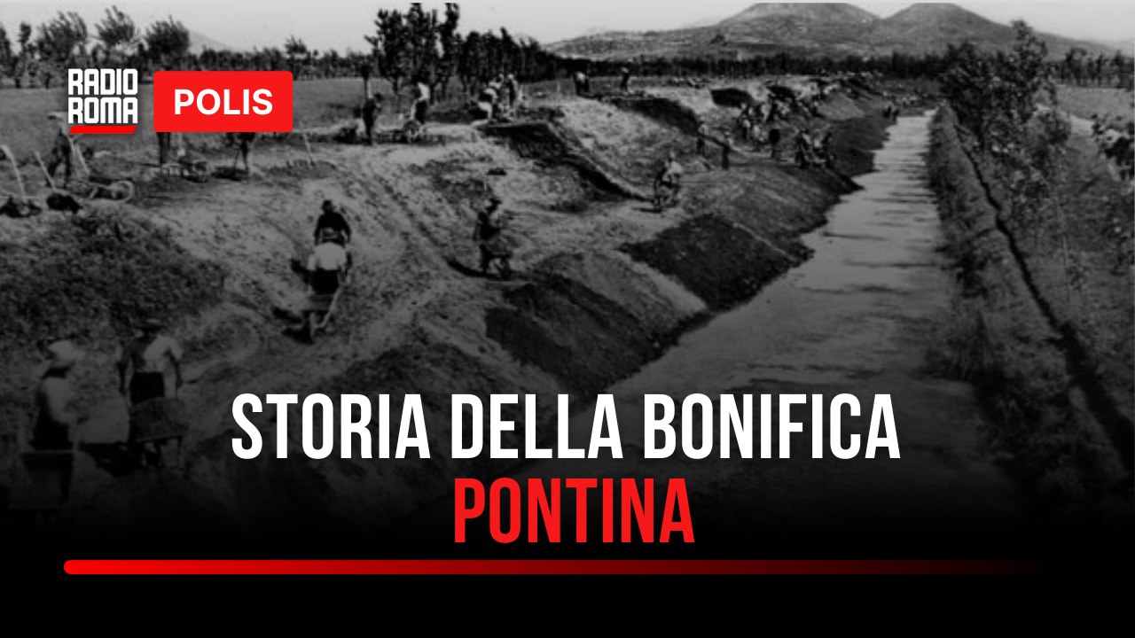 Storia della Bonifica Pontina