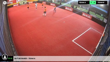 But de Fahed - Team A