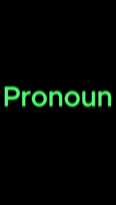 Pronouns Explained: Master Parts of Speech in English!