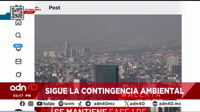 🚨¡Última Hora! Continúa la contingencia ambiental en la zona metropolitana del Valle de México