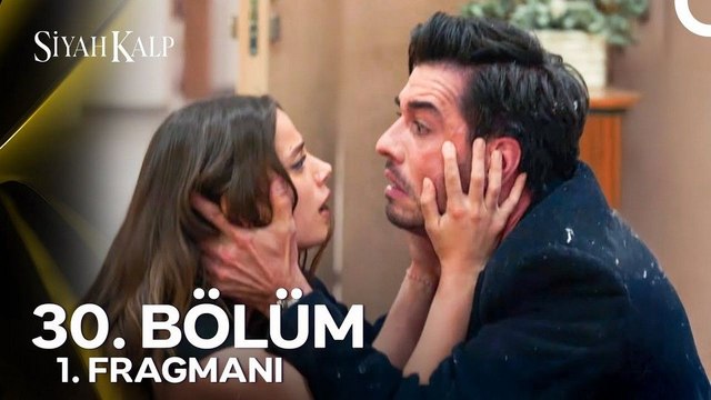 Siyah Kalp 30.Bölüm - Siyah Kalp - Sezon 1 - Bölüm 30 - Fragman VCRH STCRH