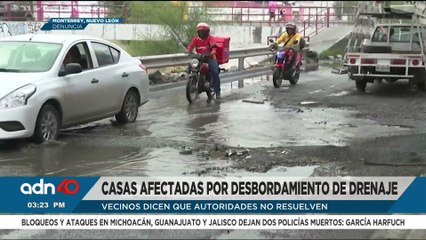 Casas dañadas por drenaje desbordado en Monterrey; vecinos acusan falta de acción de autoridades