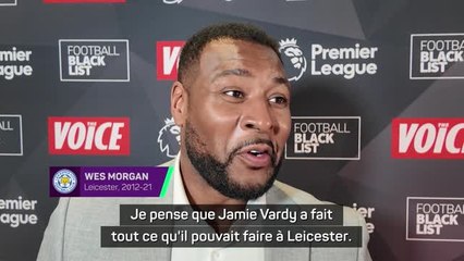 Interview - Morgan : "Vardy a fait tout ce qu'il pouvait faire à Leicester"