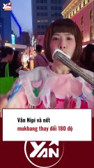 Vân Nipi thói quen ăn uống thay đổi 180 độ