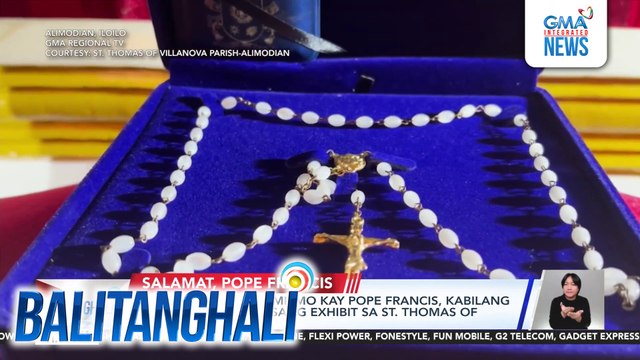 Rosaryong galing mismo kay Pope Francis, kabilang sa mga tampok sa isang exhibit sa St. Thomas of Villanova Parish | Balitanghali