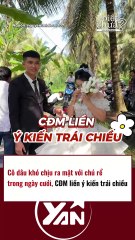 Cô dâu khó chịu ra mặt với chú rể