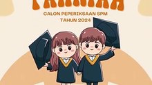 Tahniah diucapkan kepada calon SPM 2024!