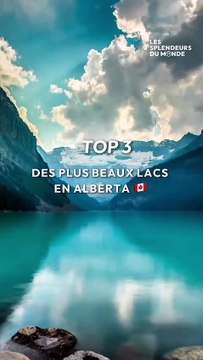 Le Top 3 des plus beaux Lacs en Alberta 🇨🇦