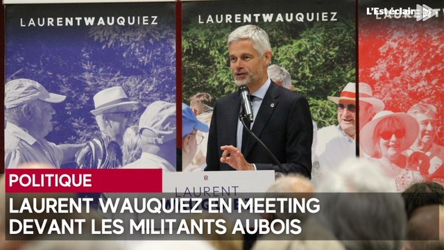 Laurent Wauquiez en meeting devant les militants aubois