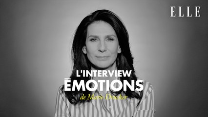 L'interview Emotions de Marie Drucker