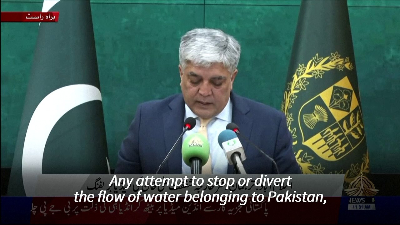 Pakistan says any Indian attempt to shut Indus river supply is an 'act of war'