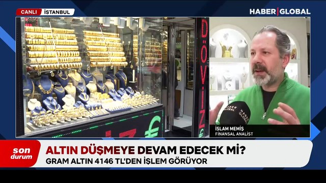 Altında son durum ne? Finans Analisti İslam Memiş anlattı