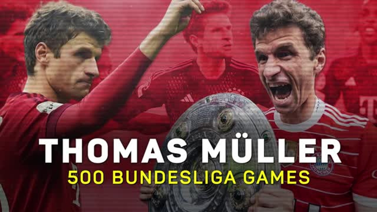 Thomas Müller to hit 500: A Bundesliga legend