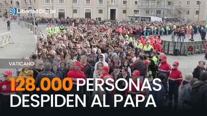 Más de 128.000 personas despiden al papa Francisco en la basílica de San Pedro