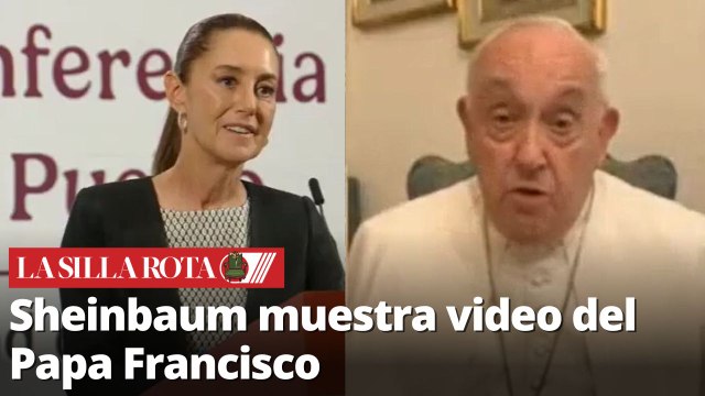 Sheinbaum comparte emotivo mensaje del Papa Francisco para México