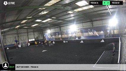 But de Iheb - Team A