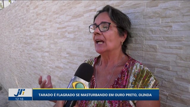 Tarado é flagrado se masturbando em Ouro Preto, Olinda