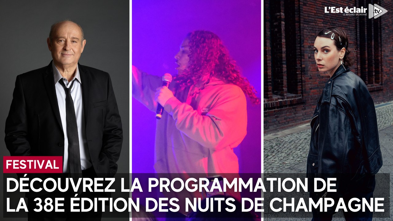 Découvrez la programmation complète des 38es Nuits de Champagne