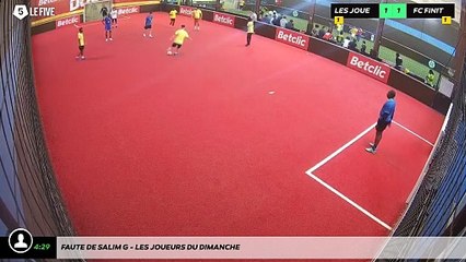 Faute de Salim G - Les Joueurs Du Dimanche