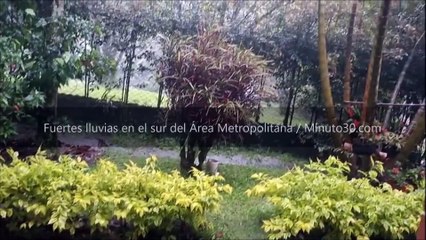 Fuerte tormenta afecta al sur del Área Metropolitana