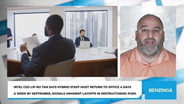 Intel CEO Lip-Bu Tan Says Hybrid Staff Must Return to Office 4 Days a Week by September, Signals Imminent Layoffs in Restructuring Push