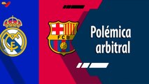 Tiempo Deportivo | La polémica arbitral sacude la previa de la final de la Copa del Rey