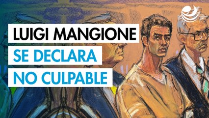 Luigi Mangione se declara no culpable del asesinato del alto directivo de seguros médicos