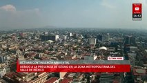 CAMe activa contingencia ambiental por ozono HOY 25 de abril en el Valle de México