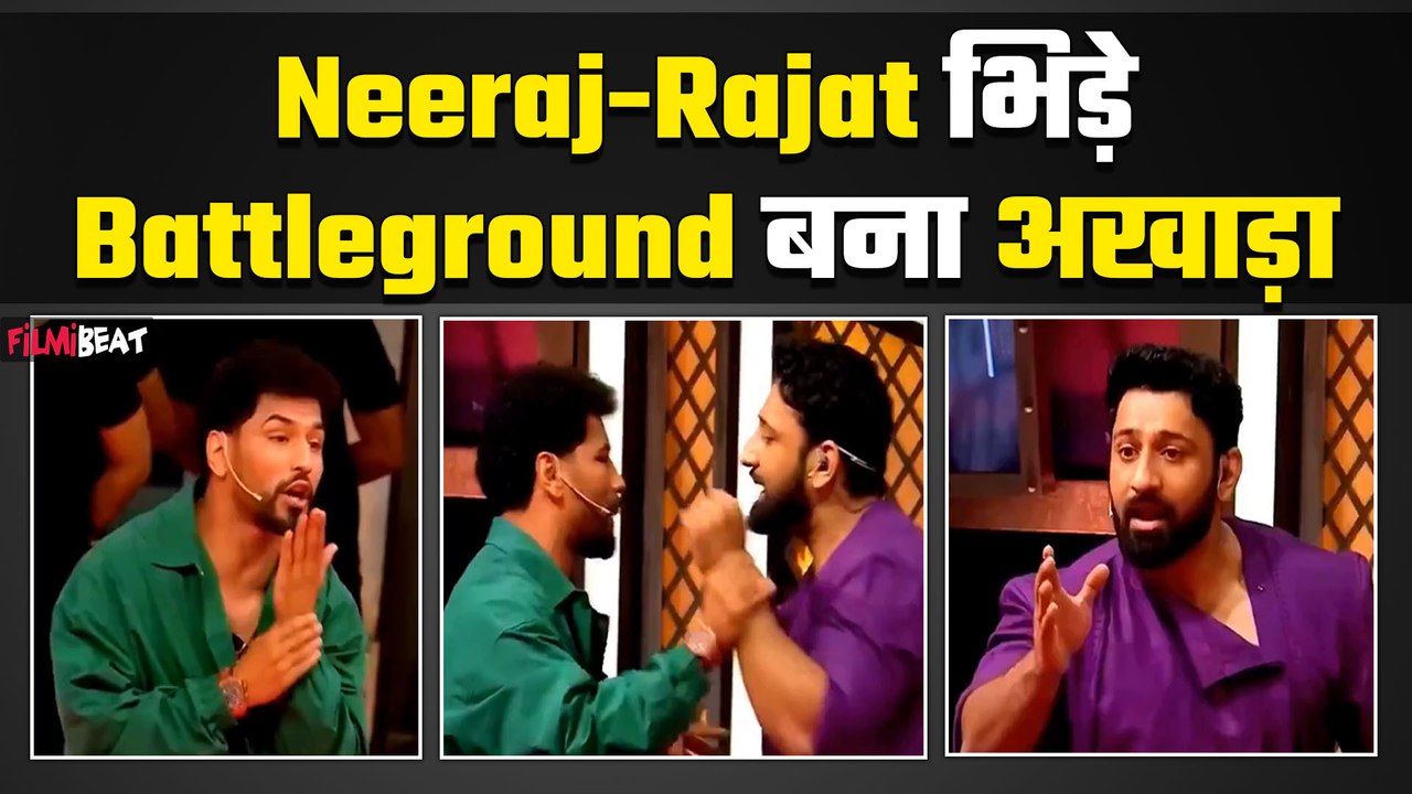 Battleground: Rajat Dalal और Neeraj Goyat में छिड़ा घमासान, शो से Viral हुआ लड़ाई का Video | Filmibeat