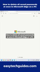 How to delete all saved passwords at once in Microsoft Edge