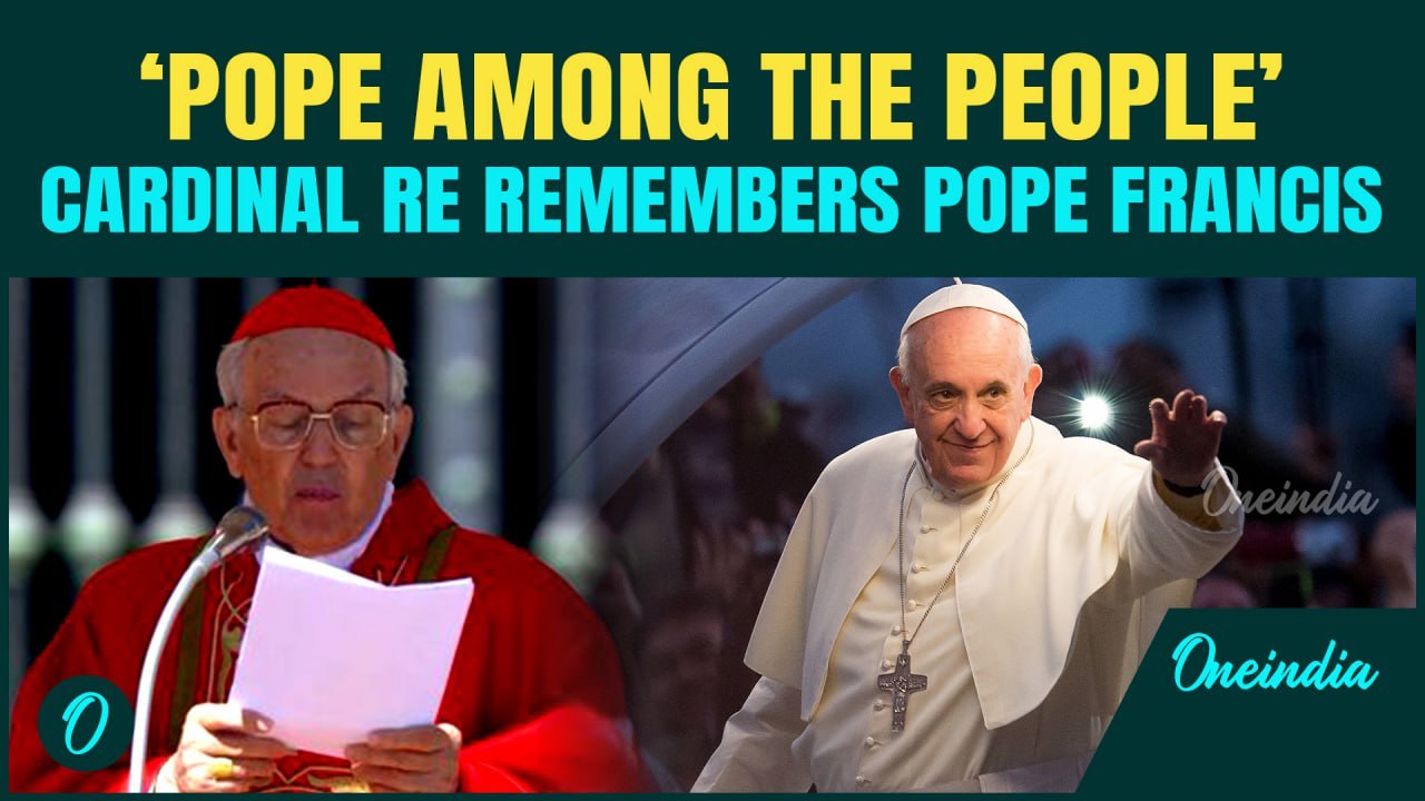 Pope Francis Remembered As ‘Pope Among The People’ | Cardinal Re Honors Pope Francis At Funeral