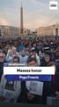 Radio presenter: Masses honor Pope Francis