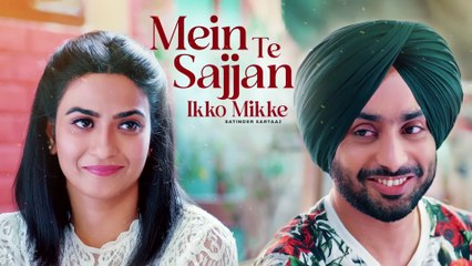 Main Te Sajjan Ikko Mikke - Satinder Sartaaj New Song _ New Punjabi Songs 2025 #satindersartaaj