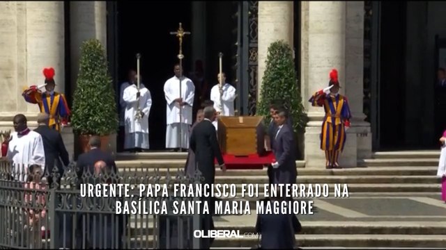 URGENTE: papa Francisco foi enterrado na Basílica Santa Maria Maggiore