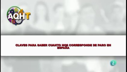 CLAVES PARA SABER CUANTO NOS CORRESPONDE DE PARO EN ESPAÑA
