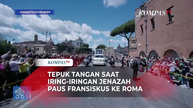 Riuh Tepuk Tangan Umat saat Perjalanan Jenazah Paus Fransiskus ke Basilika Santa Maria Maggiore