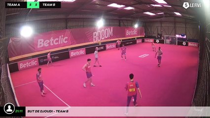 But de Djoudi - Team B