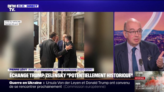 Échange entre Trump et Zelensky: C'est un élément positif , explique Pierre Lévy, ancien ambassadeur de France en Russie